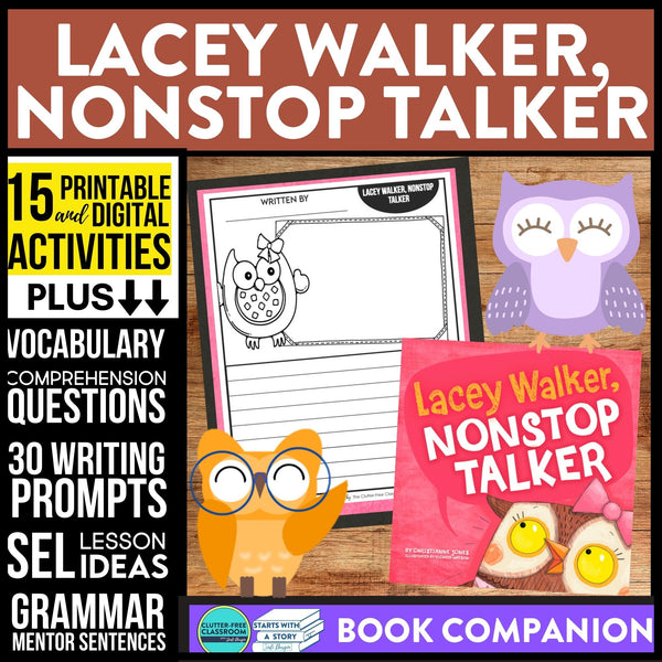 LACEY WALKER, NONSTOP TALKER activities and lesson plan ideas