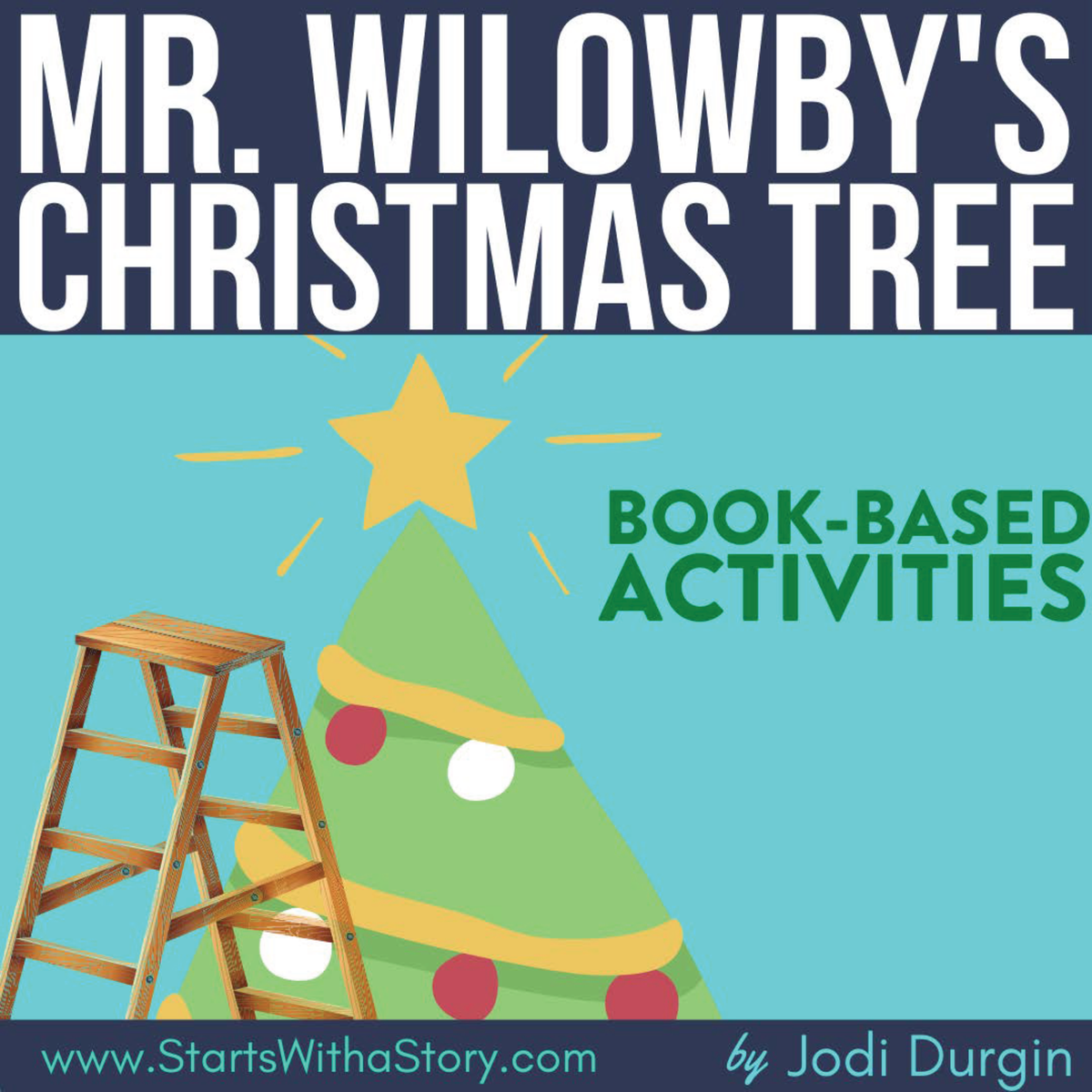 MR. WILLOWBY'S CHRISTMAS TREE activities and lesson plan ideas Clutter Free Classroom Store