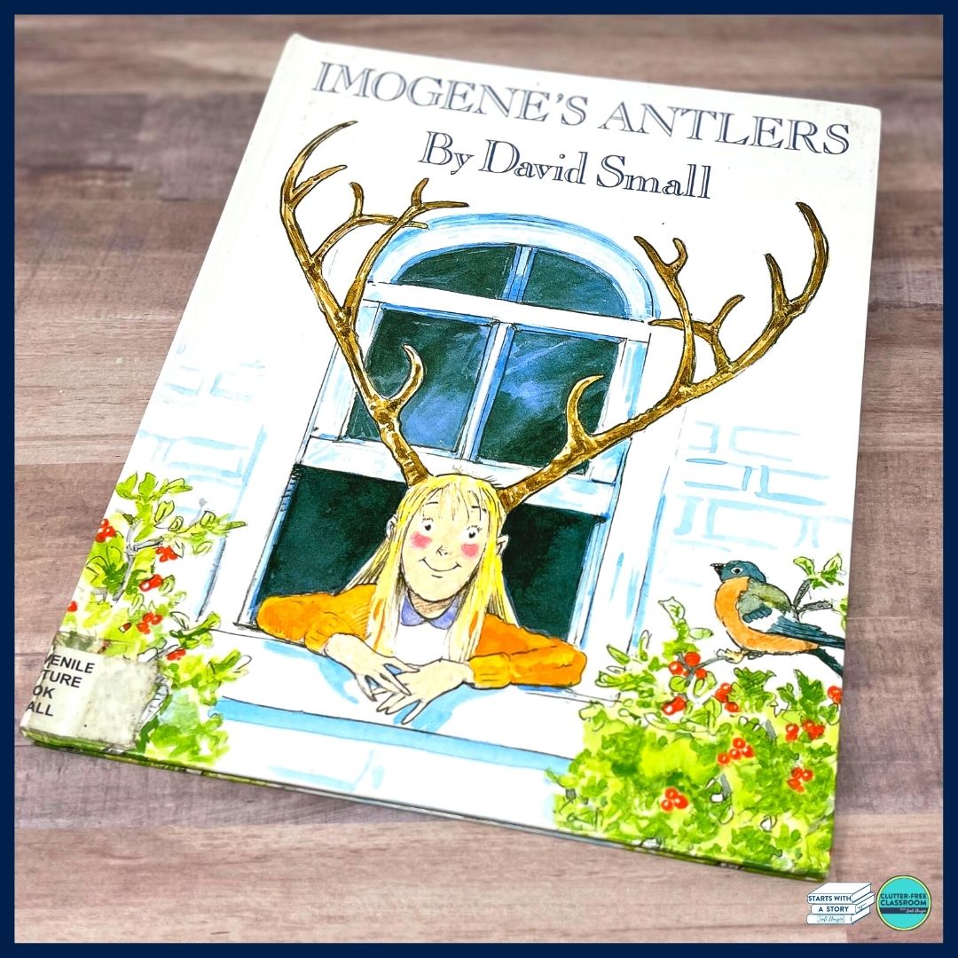IMOGENE’S ANTLERS activities, worksheets &amp; lesson plan ideas – Clutter ...