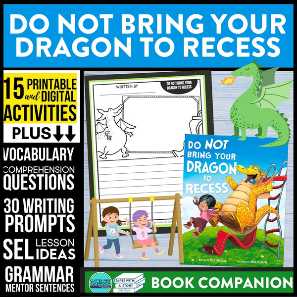 DO NOT BRING YOUR DRAGON TO RECESS activities and lesson plan ideas