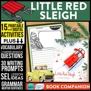 LITTLE RED SLEIGH activities and lesson plan ideas