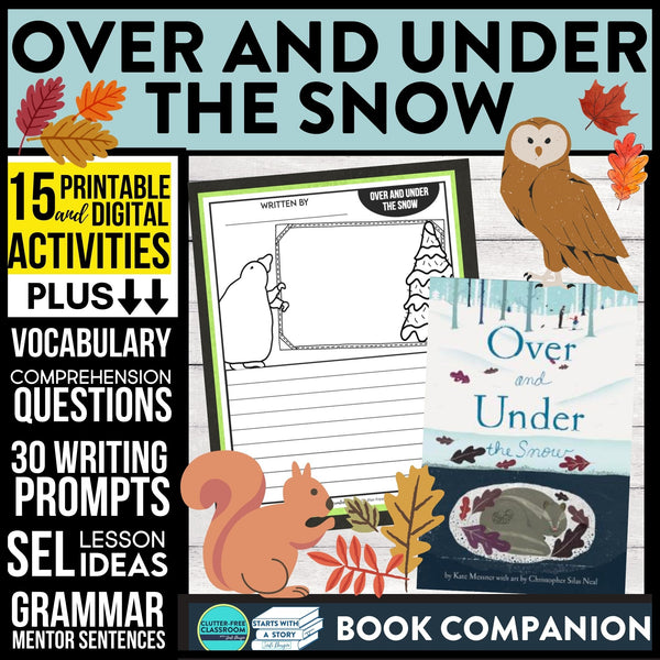 OVER AND UNDER THE SNOW activities and lesson plan ideas