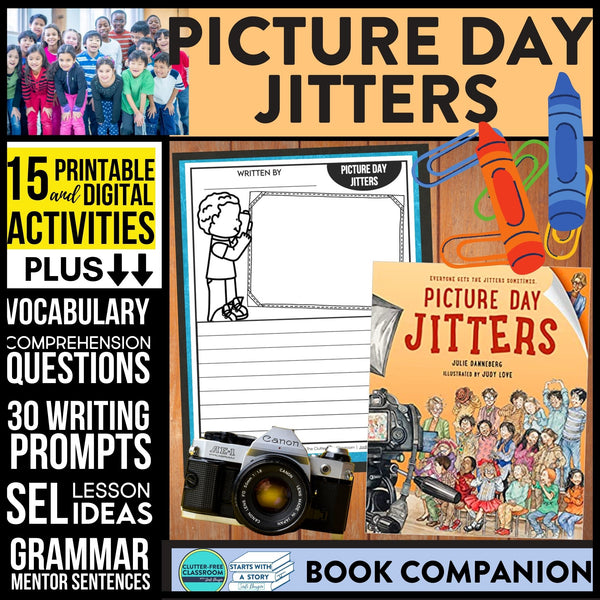 PICTURE DAY JITTERS activities and lesson plan ideas