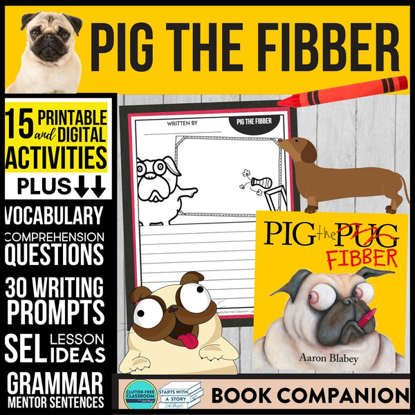 PIG THE FIBBER activities and lesson plan ideas