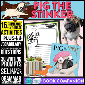 PIG THE STINKER activities and lesson plan ideas