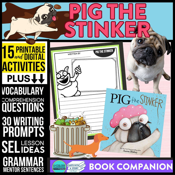 PIG THE STINKER activities and lesson plan ideas