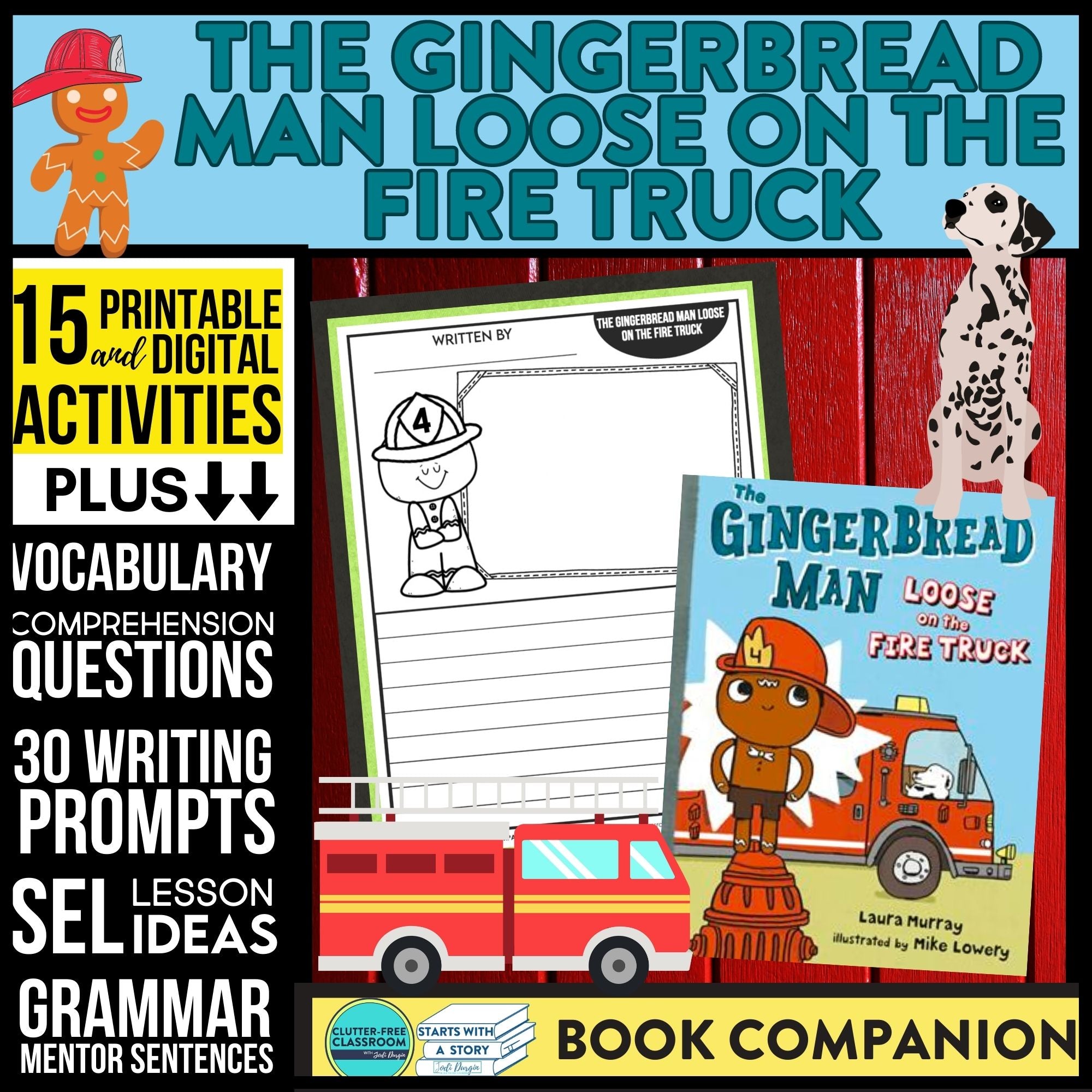 THE GINGERBREAD MAN LOOSE ON THE FIRE TRUCK activities and lesson plan ideas