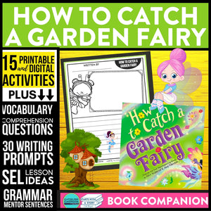 HOW TO CATCH A GARDEN FAIRY activities and lesson plan ideas