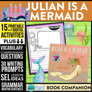 JULIAN IS A MERMAID activities and lesson plan ideas