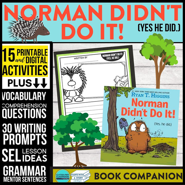 NORMAN DIDN'T DO IT! (YES HE DID.) activities and lesson plan ideas