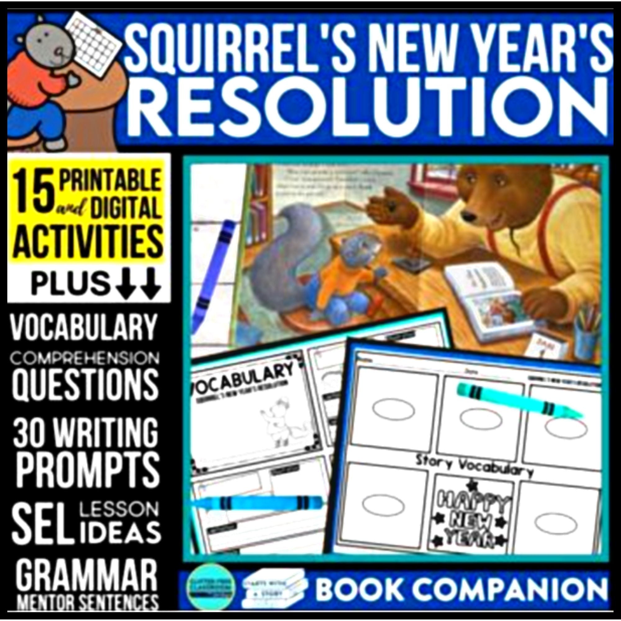 Squirrel's New Year's Resolution activities and lesson plan ideas