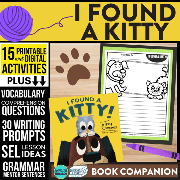 I FOUND A KITTY activities and lesson plan ideas