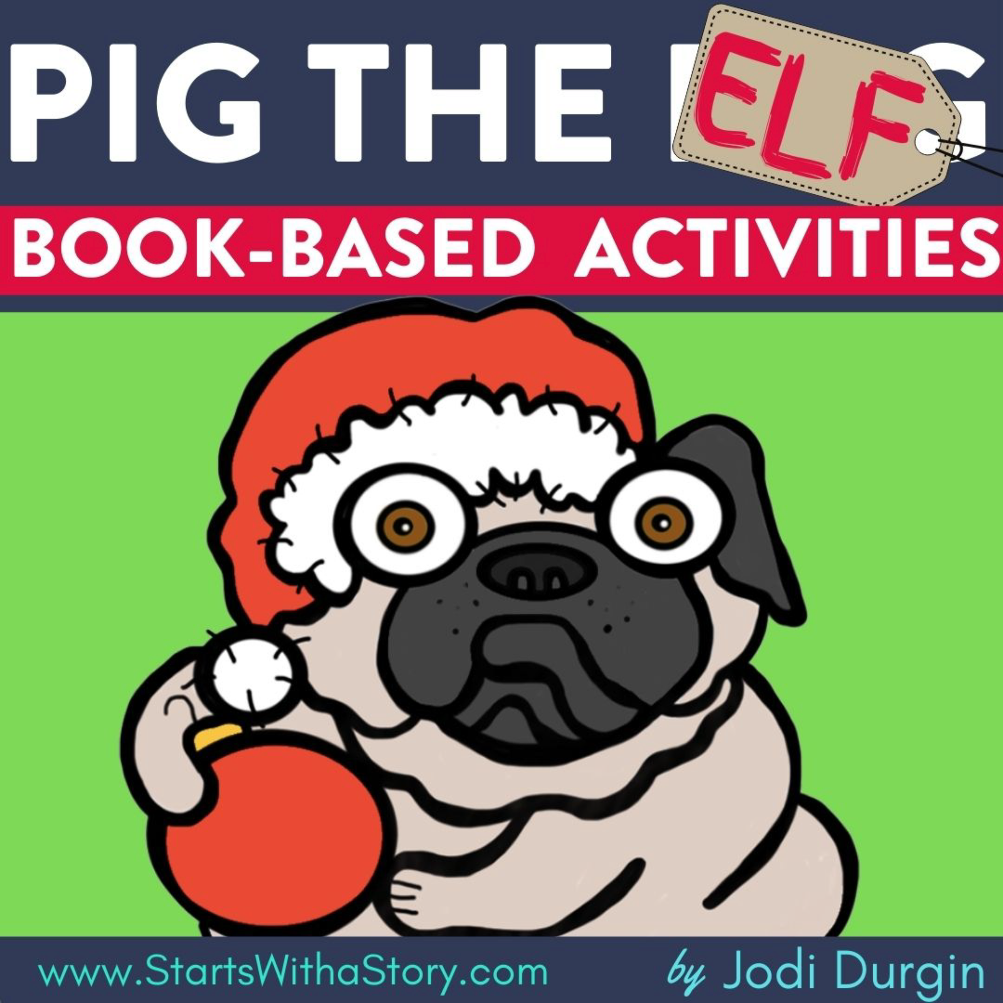 PIG THE ELF activities and lesson plan ideas