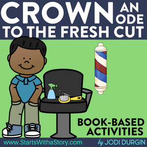 Crown an Ode to the Fresh Cut activities and lesson plan ideas