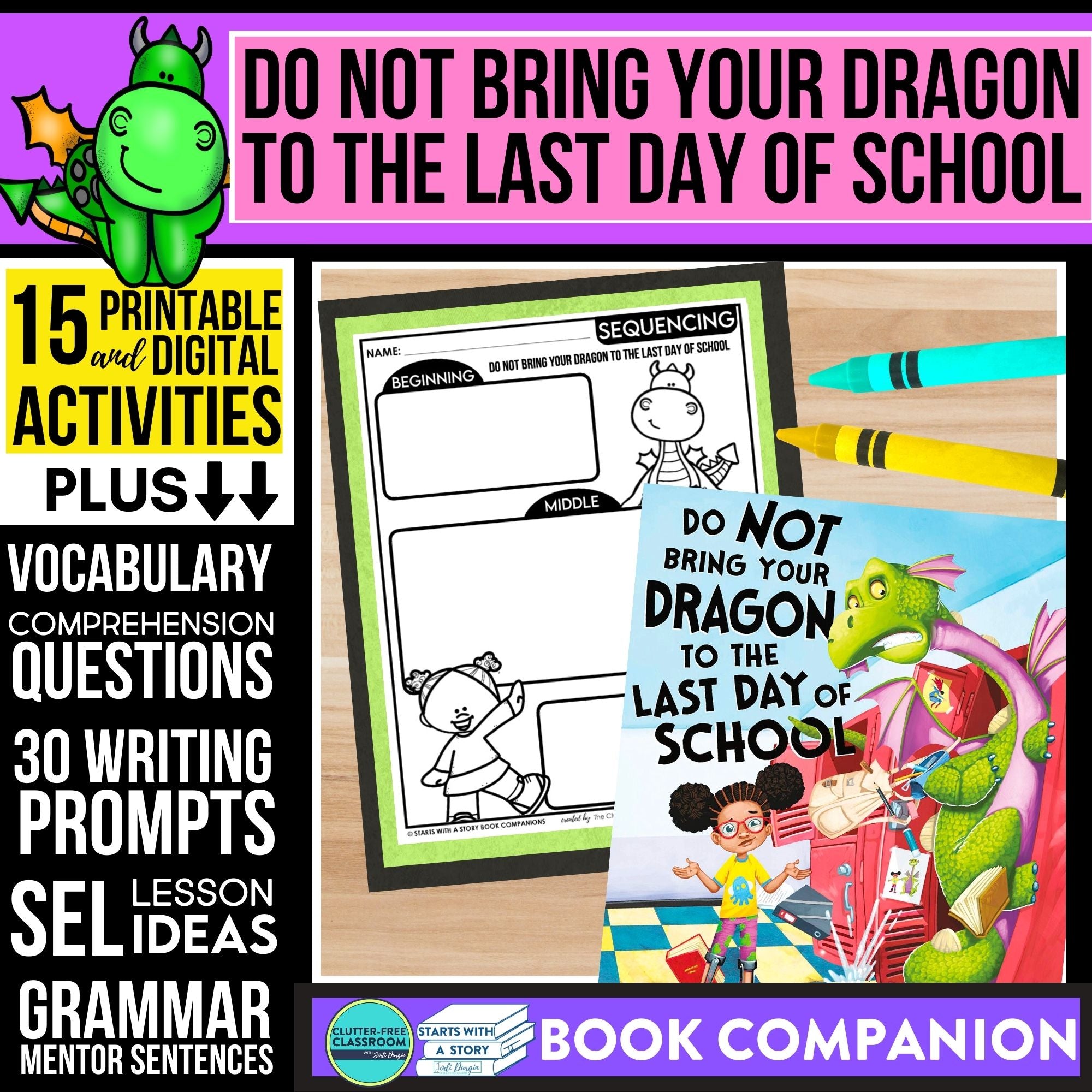DO NOT BRING YOUR DRAGON TO THE LAST DAY OF SCHOOL activities and lesson plan ideas