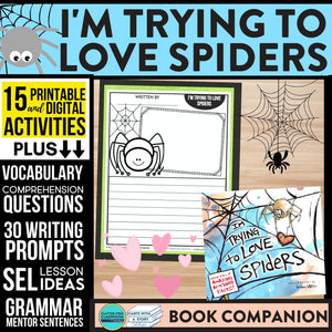 I'M TRYING TO LOVE SPIDERS activities and lesson plan ideas
