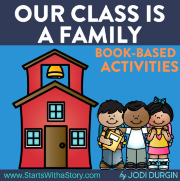 OUR CLASS IS A FAMILY activities and lesson plan ideas