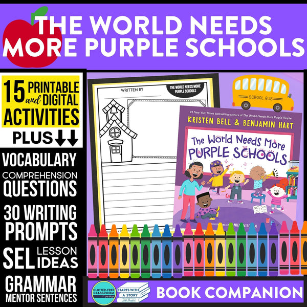 THE WORLD NEEDS MORE PURPLE SCHOOLS activities and lesson plan ideas