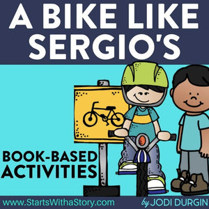 A Bike Like Sergio's activities and lesson plan ideas