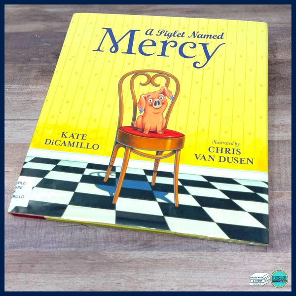 A PIGLET NAMED MERCY activities, worksheets & lesson plan ideas