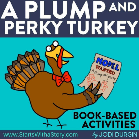 A Plump and Perky Turkey activities and lesson plan ideas
