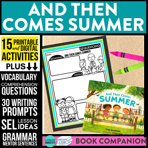 AND THEN COMES SUMMER activities and lesson plan ideas