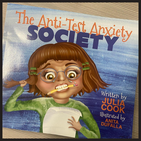 THE ANTI-TEST ANXIETY SOCIETY activities and lesson plan ideas