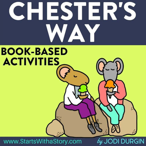 Chester's Way activities and lesson plan ideas