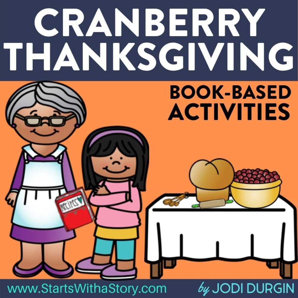 Cranberry Thanksgiving activities and lesson plan ideas