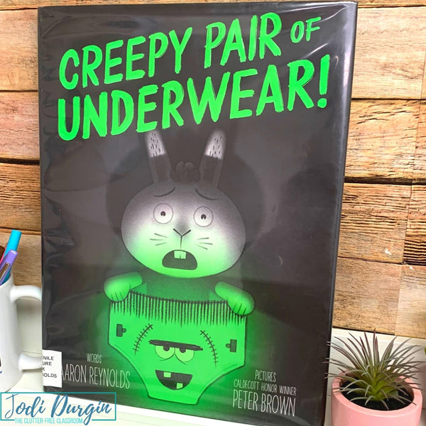 Creepy Pair of Underwear activities and lesson plan ideas