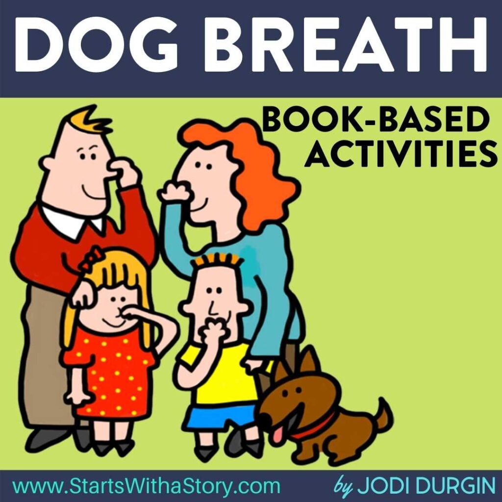 Dog Breath activities and lesson plan ideas