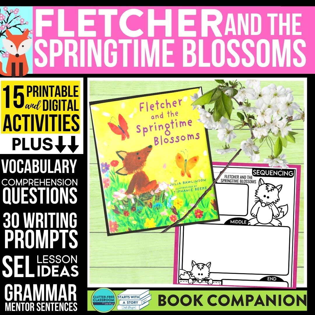 FLETCHER AND THE SPRINGTIME BLOSSOMS activities and lesson plan ideas