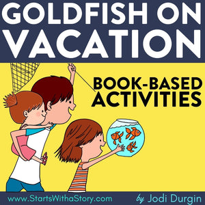 GOLDFISH ON VACATION activities and lesson plan ideas