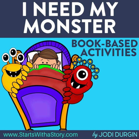 I Need My Monster activities and lesson plan ideas