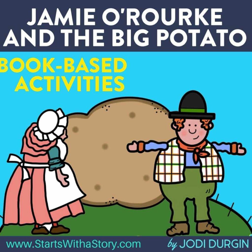 Jamie O'Rourke and the Big Potato activities and lesson plan ideas