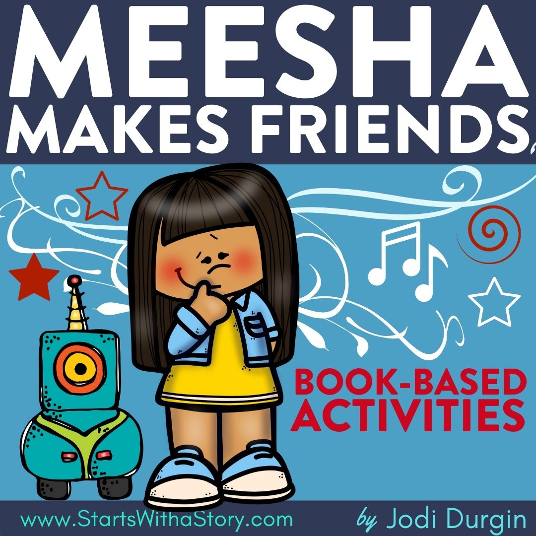 MEESHA MAKES FRIENDS activities and lesson plan ideas