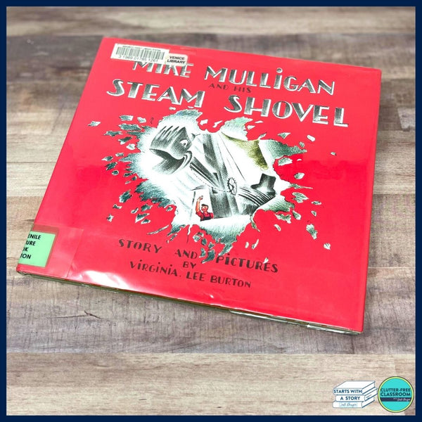 MIKE MULLIGAN AND HIS STEAM SHOVEL activities, worksheets & lesson plan ideas