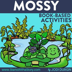 Mossy activities and lesson plan ideas