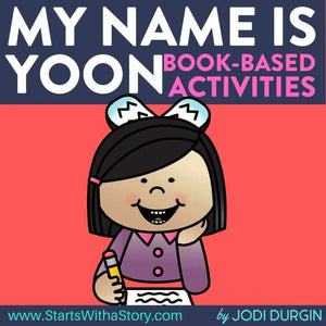 My Name is Yoon activities and lesson plan ideas