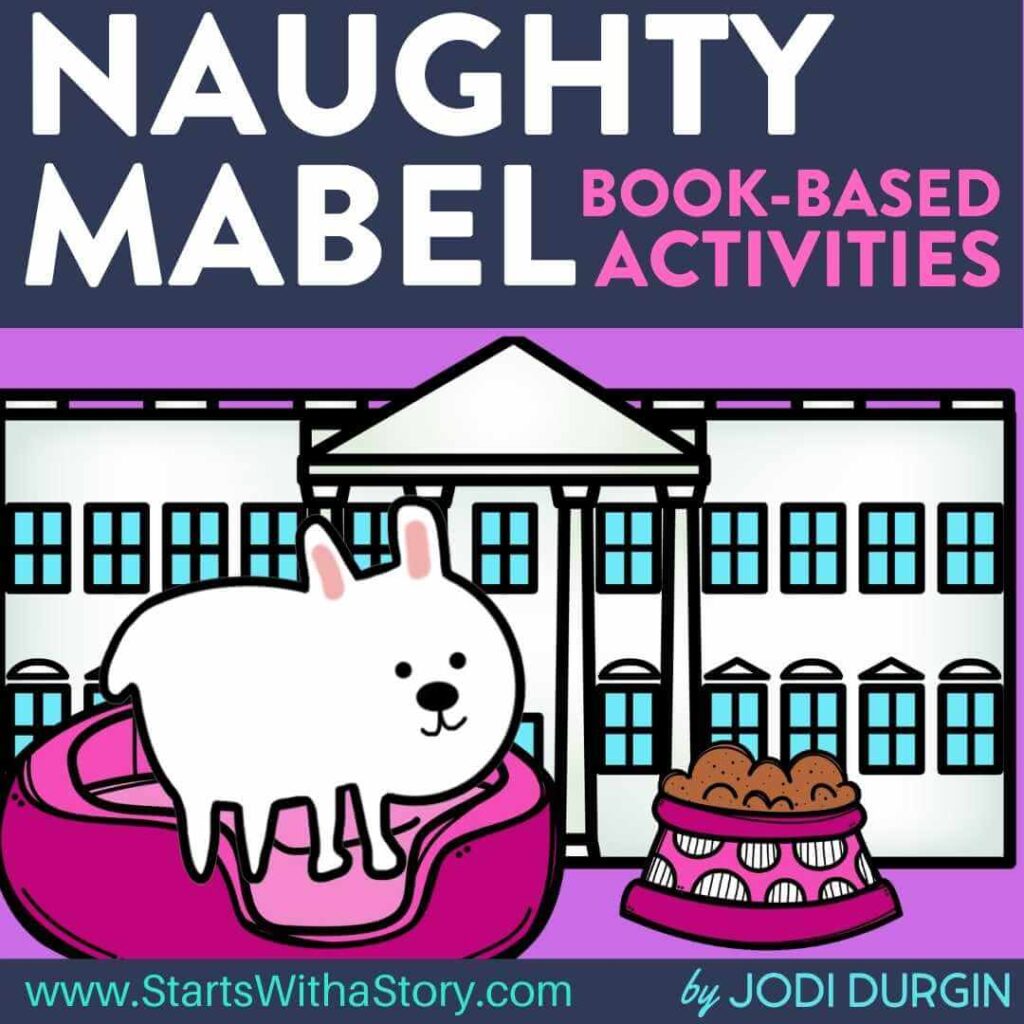 Naughty Mabel activities and lesson plan ideas – Clutter Free Classroom ...