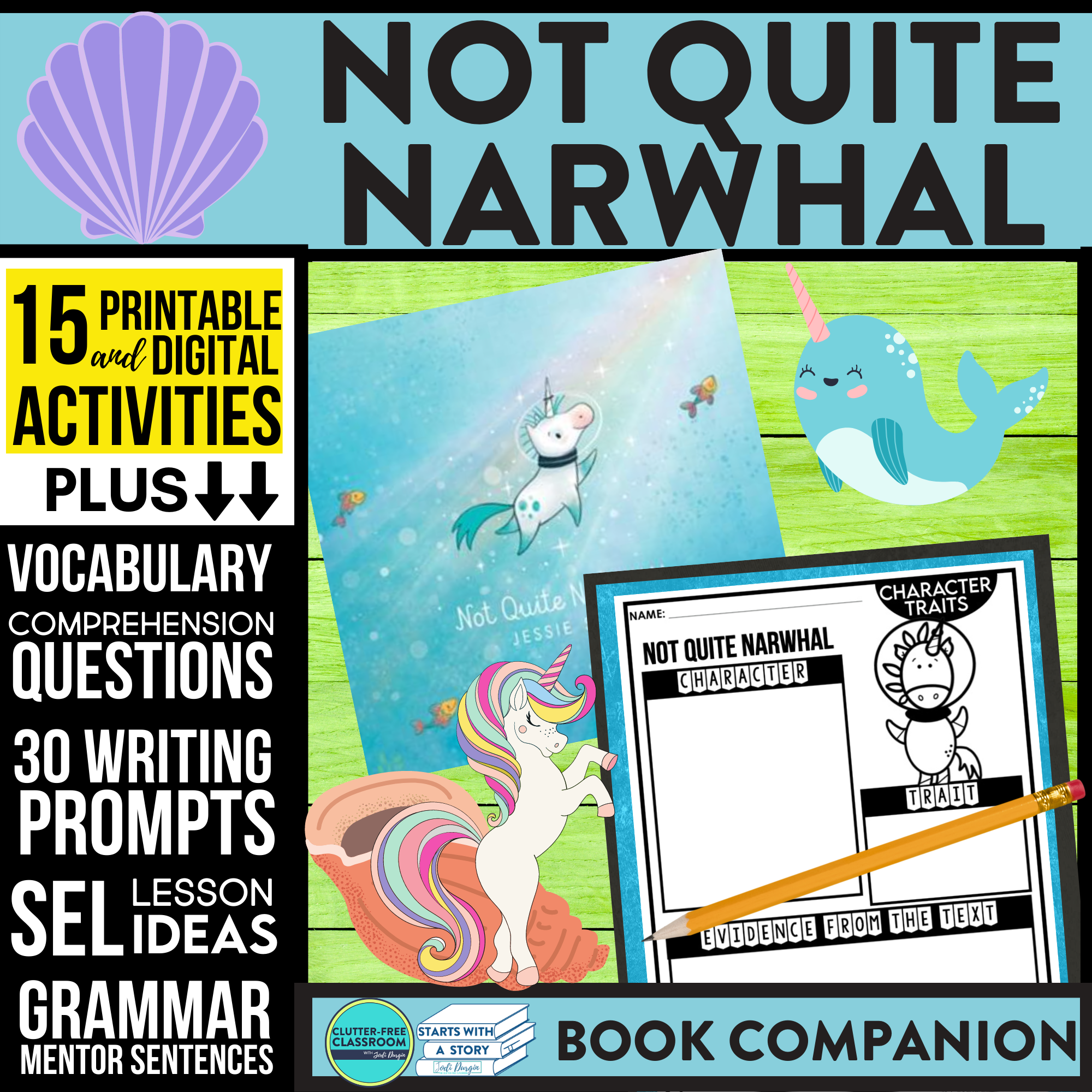 NOT QUITE NARWHAL activities and lesson plan ideas