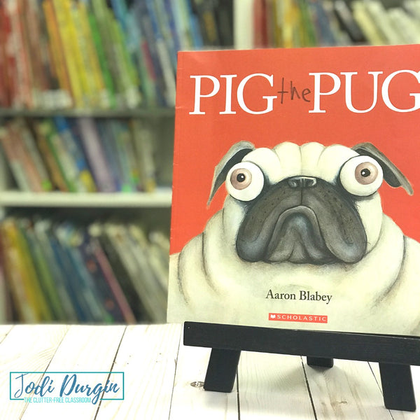 Pig the Pug activities and lesson plan ideas