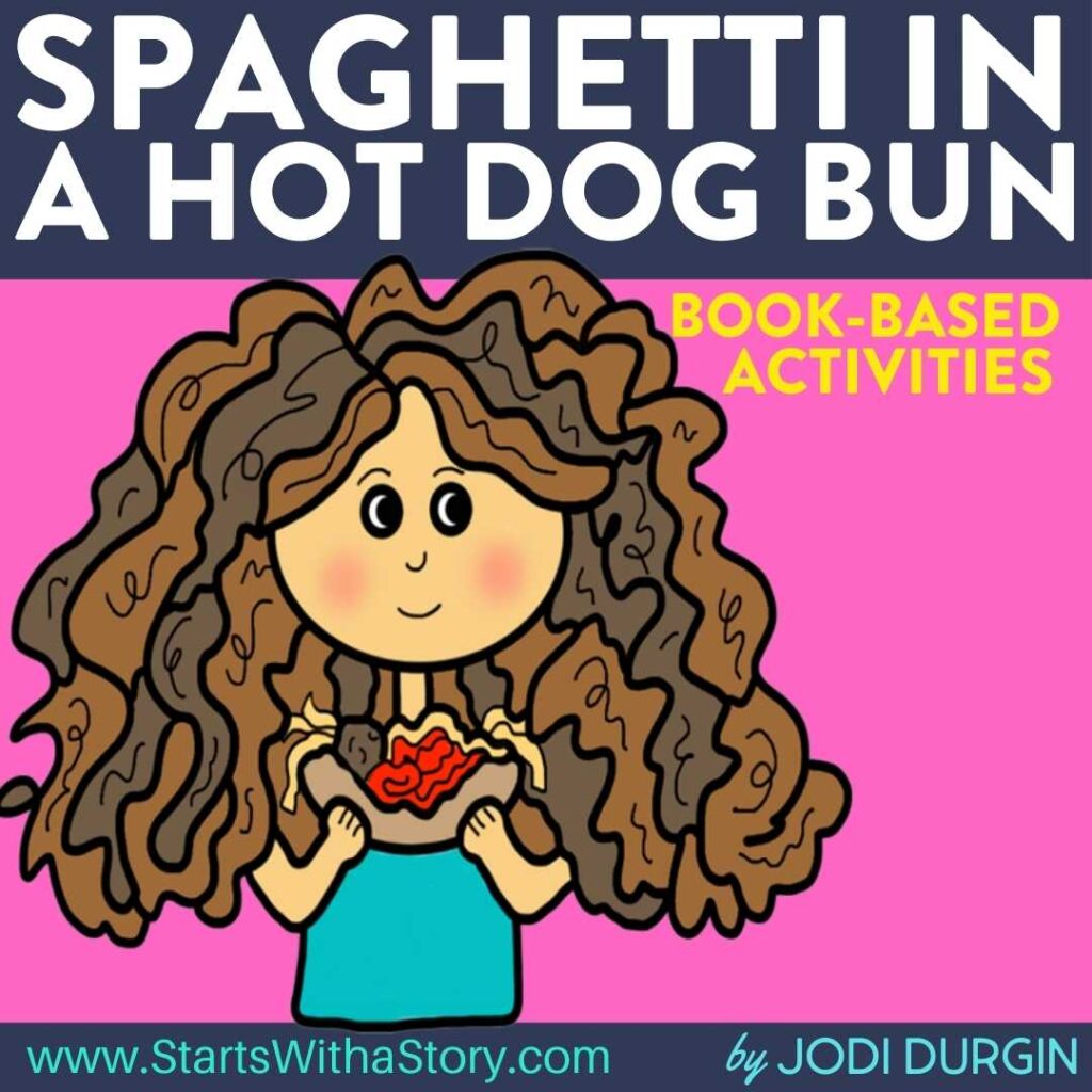 Spaghetti in a Hot Dog Bun activities and lesson plan ideas