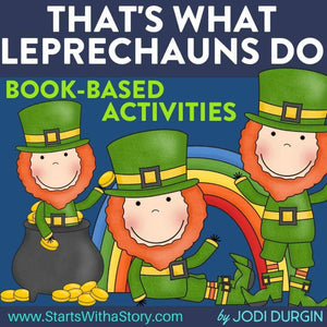 That's What Leprechauns Do activities and lesson plan ideas