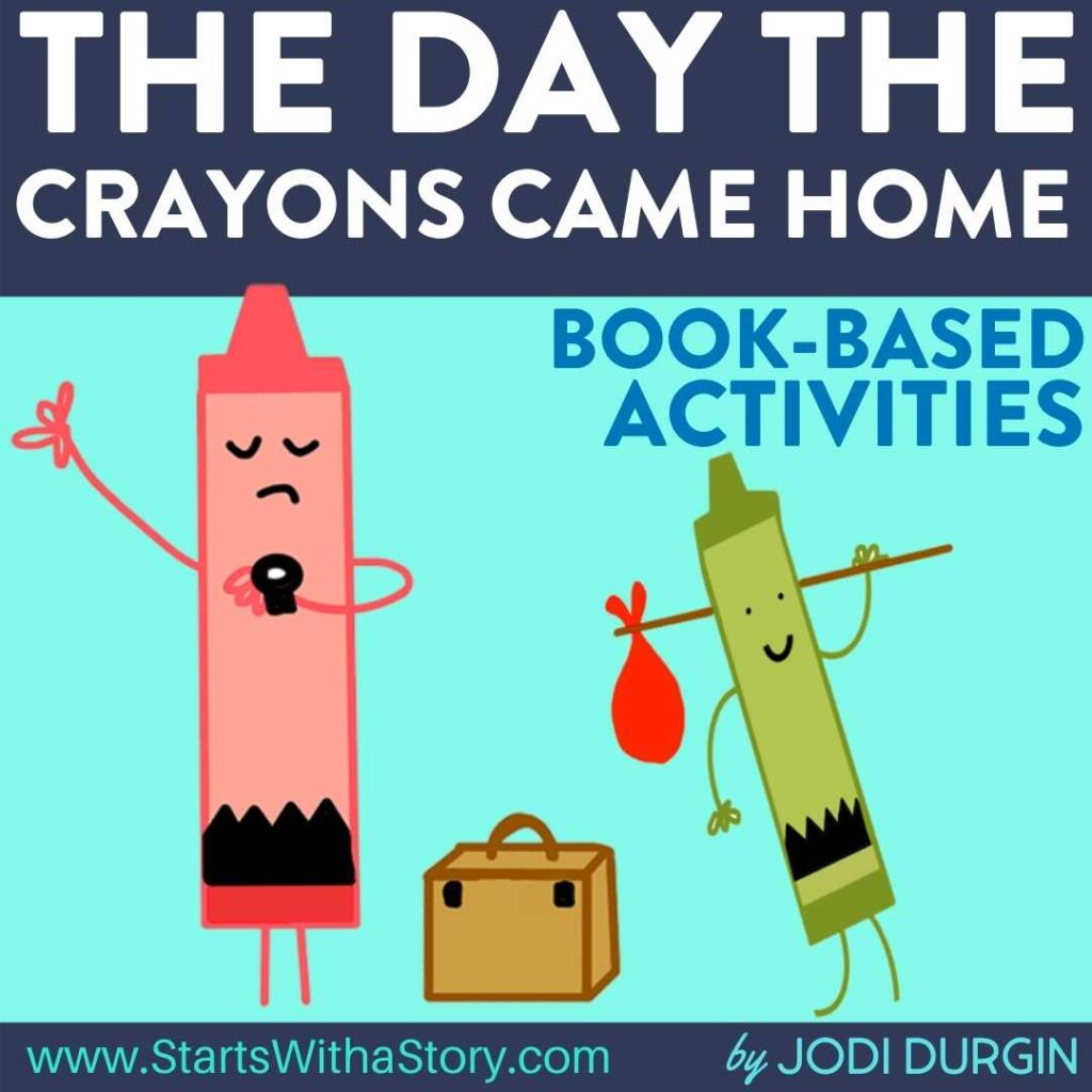 The Day the Crayons Came Home activities and lesson plan ideas
