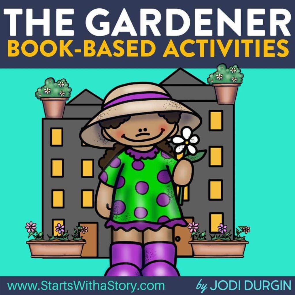 The Gardener activities and lesson plan ideas