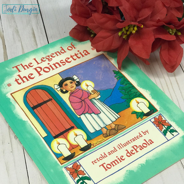 The Legend of the Poinsettia  activities and lesson plan ideas