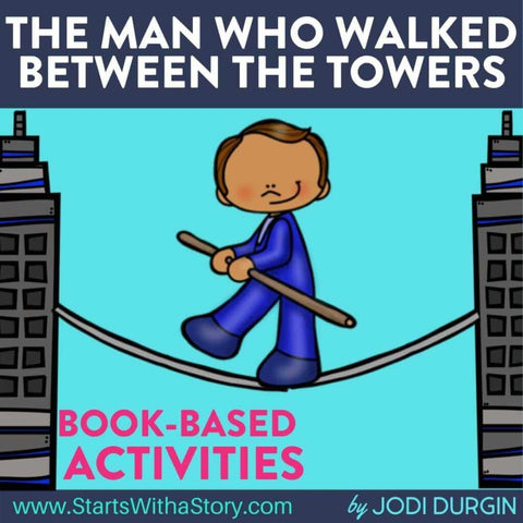 The Man Who Walked Between the Towers activities and lesson plan ideas