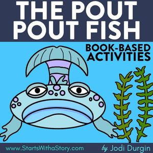 THE POUT POUT FISH activities, worksheets & lesson plan ideas