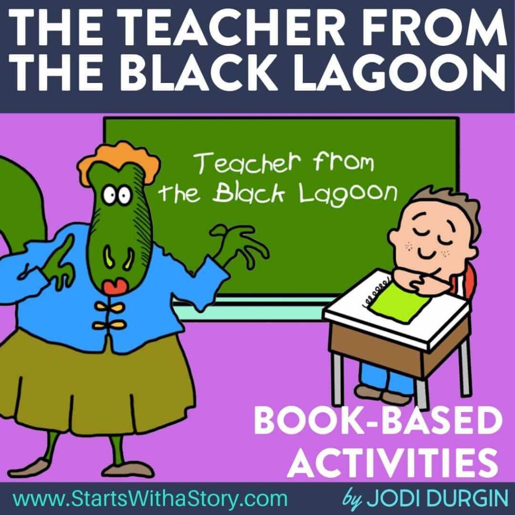 The Teacher From the Black Lagoon activities and lesson plan ideas